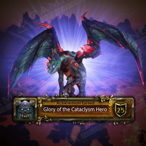 Glory of the Cataclysm Hero